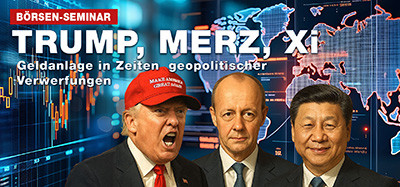 Trump, Merz, Xi - Galedanlage in Zeiten geopolitischer Verwerfungen