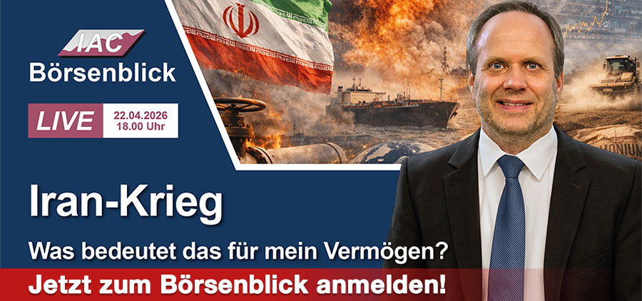 Börsenblick: Iran-Krieg - jetzt anmelden