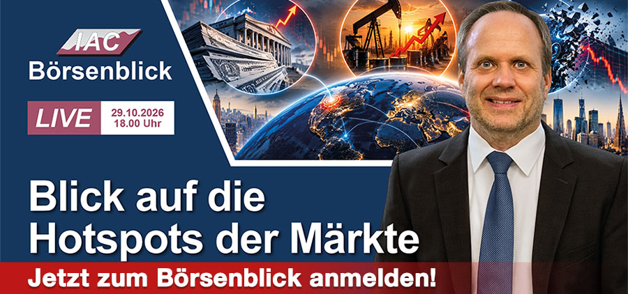 Börsenblick: Blick auf die Hotspots der Märkte - jetzt anmelden